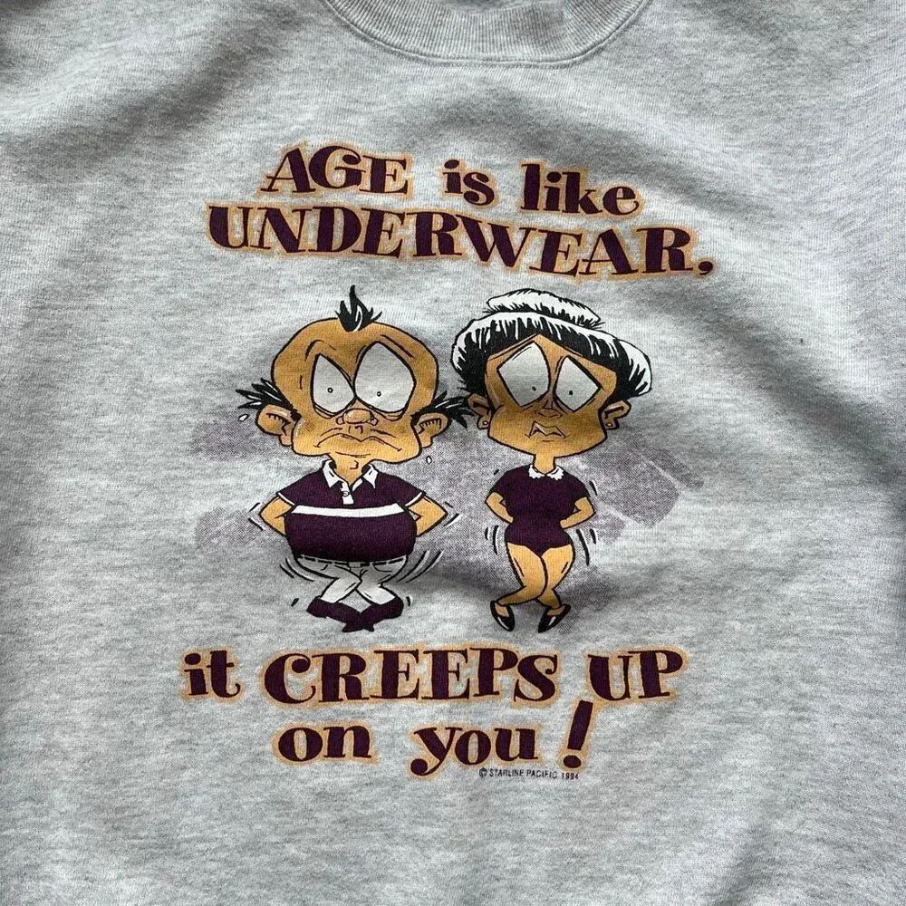 VTG 1994 Jerzees Graphic Sweatshirt “Age Is Like Underwear” – Made in USA
